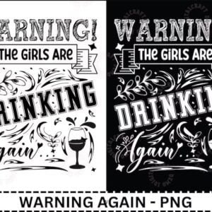 Warning The Girls